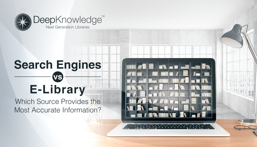 DeepKnowledge Blog on Search Engines vs E-Library